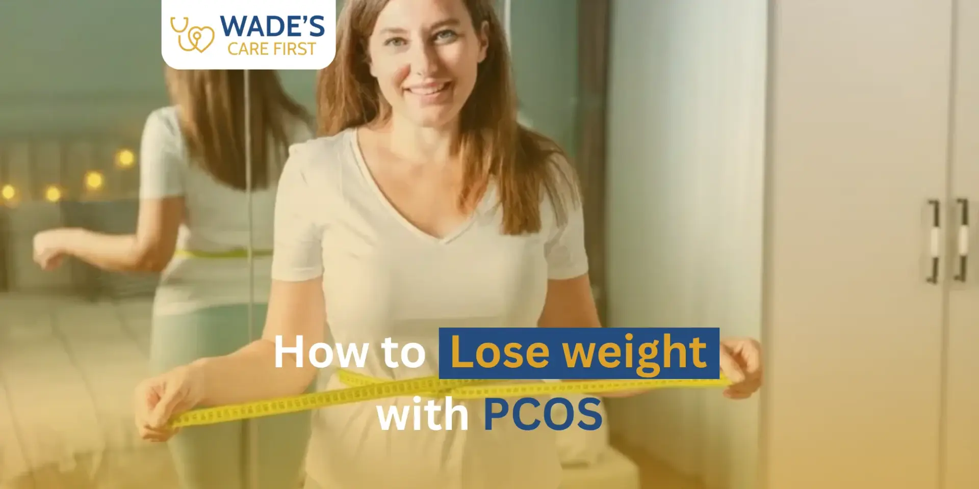 How to Lose Weight With PCOS