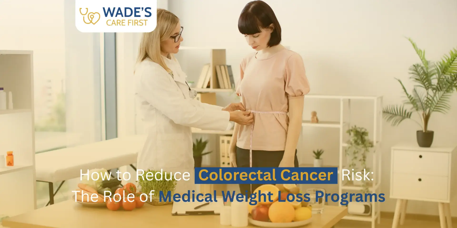 How Medical Weight Loss Can Lower Your Colorectal Cancer Risk